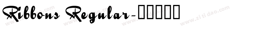Ribbons Regular字体转换